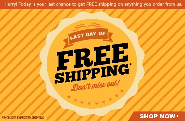 last day of free shipping